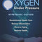 "Oxygen Under Pressure" Best Selling Book on HBOT Science & Protocols